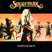 Supermax - Types of Skin