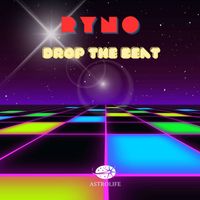 Ryno - Drop The Beat