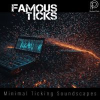 Jochen Schmidt-Hambrock - Famous Ticks - Minimal Ticking Soundscapes