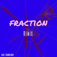 ALIUS - Fraction (Remix)