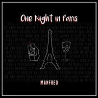 Manfred - One Night In Paris