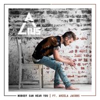 ALIUS featuring Ariela Jacobs - Nobody Can Hear You