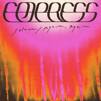 Empress - Solace / Again, Again