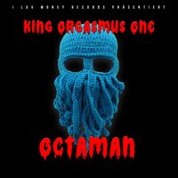 King Orgasmus One - Octaman (Explicit)