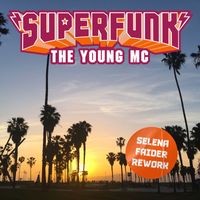 Superfunk, Selena Faider - The Young MC (Selena Faider Rework)
