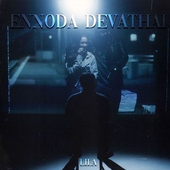 Lila - Ennoda Devathai