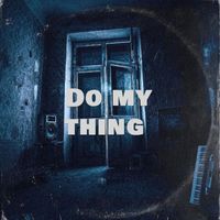 Nobody - Do My Thing