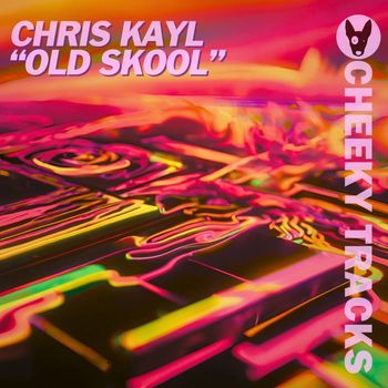 Chris Kayl - Old Skool