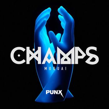 MOGUAI - Champs