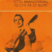 Otto Brandenburg - To Lys På Et Bord (Live At Radiohuset, Copenhagen, 1960)