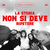 Fiorella Mannoia - La storia non si deve ripetere
