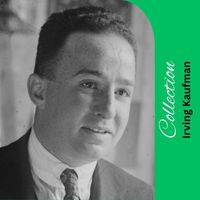 Irving Kaufman - Collection