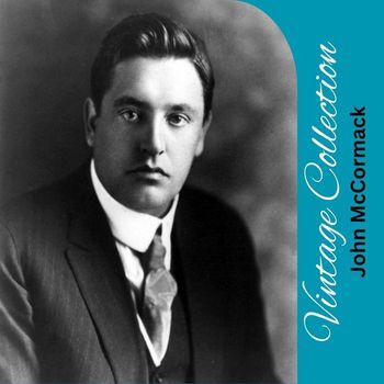 John McCormack - Collection