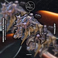 Michael Katana - Astral
