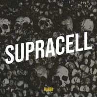 RABBI - SUPRACELL (Explicit)