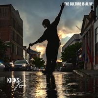 Kicks Kapri - THE CULTURE IS ALIVE (Explicit)