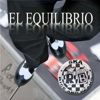 Rice and Beans - El Equilibrio