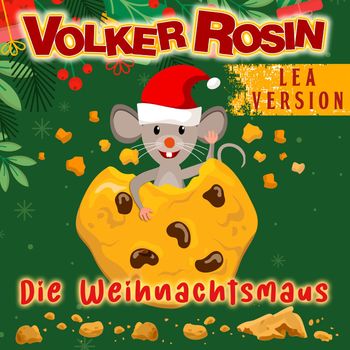 Volker Rosin - Die Weihnachtsmaus (Lea Version)