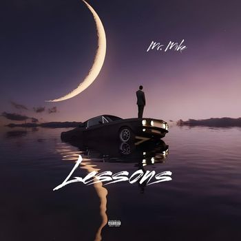 Mr. Mike - Lessons (Explicit)