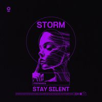 STORM - Stay Silent