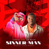 Liberty - Sinner Man