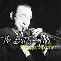 Muggsy Spanier - The Best Swing, Muggsy Spanier