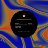 Sereni7 - Chasing Stars/Take it Back