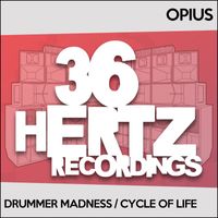 Opius - Drummer Madness / Cycle Of Life