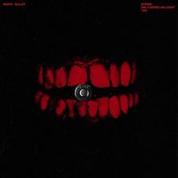 Wasta - Bullet (Explicit)