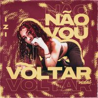 IZI - Não Vou Voltar