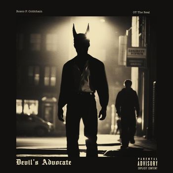 Rosco P. Coldchain - Devils Advocate (Explicit)