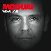 MOGUAI - We Ar Lyve