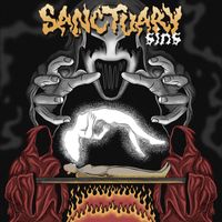 SANCTUARY - Sins (Explicit)