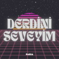 Paria - Derdini Seveyim