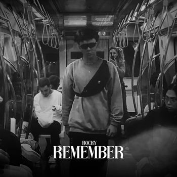 Rocky - Remember