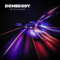 Winterland - Somebody