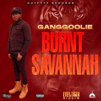 Ganggoolie - Burnt Savannah (Explicit)