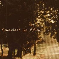 Collin Snow - Somewhere In Motion