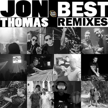 Various Artists - Jon Thomas - Best Remixes (Explicit)