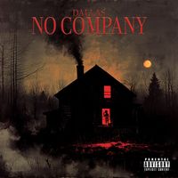 Dallas - No Company (Explicit)