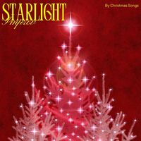 Christmas Songs - Starlight Improv: Smooth Jazz Christmas