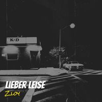 Zloy - Lieber Leise (Explicit)