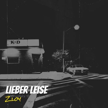 Zloy - Lieber Leise (Explicit)