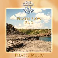Fly - Pilates Flow, Pt. 3 (Pilates Version)