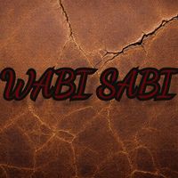 KABUKI - WABI SABI (Explicit)