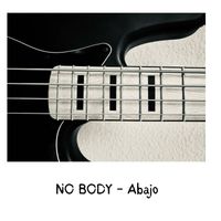 No Body - Abajo