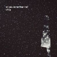 &Tilly - Will You Remember Me?