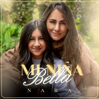 Nara - Mi Niña Bella