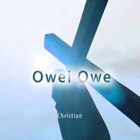Christian - Owei Owe
