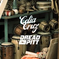 Celia Cruz - Ipso Calypso (Dread Pitt Remix)